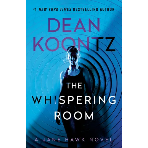 The Whispering Room: A Jane Hawk Novel