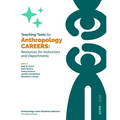 Teaching Tools for Anthropology Careers