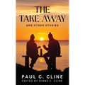 The Take-Away and Other Stories