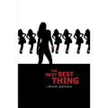 The Next Best Thing
