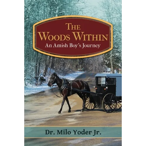 The Woods Within