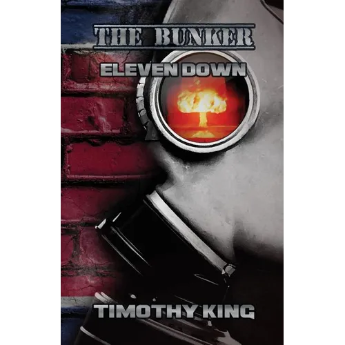 The Bunker: Eleven Down