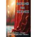 Behind the Scenes: Family tragedy, secrets, and love that was there all along.