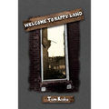 Welcome to Happy-Land