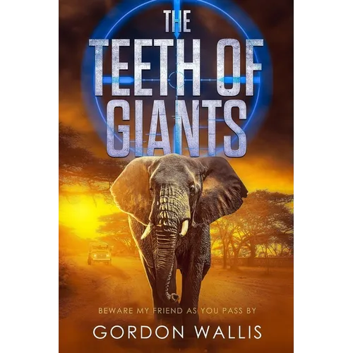 The Teeth Of Giants