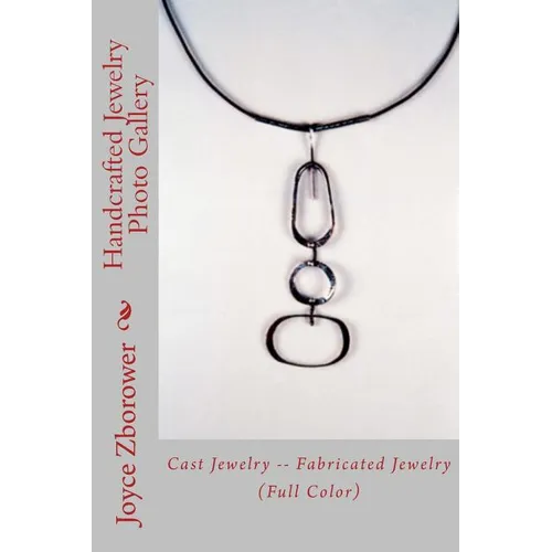 Handcrafted Jewelry Photo Gallery: Cast Jewelry -- Fabricated Jewelry
