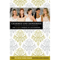 Charmed and Dangerous: The Clique Prequel