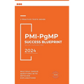 PMI-PgMP Success Blueprint: Q&A with Explanations