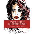 Faces Adult Coloring Book: Large One Sided Stress Relieving, Relaxing Faces Coloring Book For Grownups, Women, Men & Youths. Easy Faces Designs &