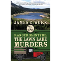 Ranger McIntyre: The Lawn Lake Murders
