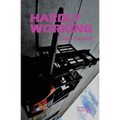 Hardly Working: A Semi-Auto Fiction