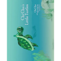 Chi Chu's Little Turtles: Chi Chu a Turtle of the Sea