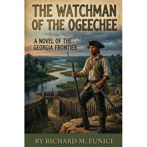 The Watchman of the Ogeechee