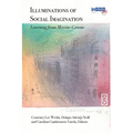 Illuminations of Social Imagination