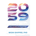 2059: The Future of Education