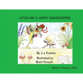 Little Ant & Happy Grasshopper