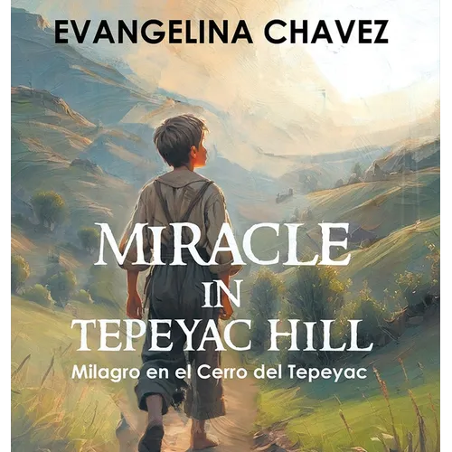 Miracle in Tepeyac Hill