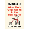 Humble Pi: When Math Goes Wrong in the Real World