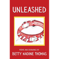 Unleashed: Poems and Drawings