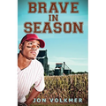 Brave in Season