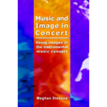 Music and Image in Concert
