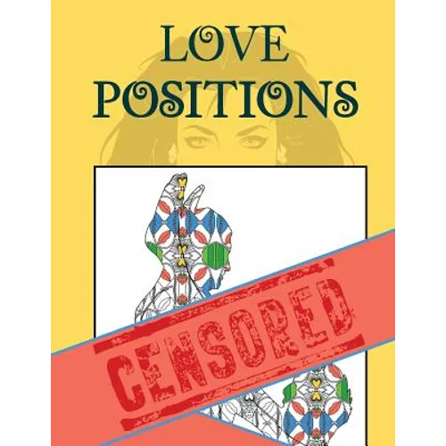 Love Positions Adult Coloring Book
