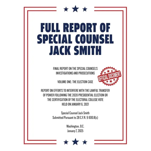Full Report of Special Counsel Jack Smith (Warbler Press Annotated Edition)