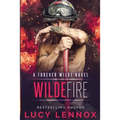 Wilde Fire: A Forever Wilde Novel