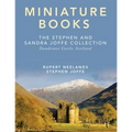 Miniature Books: The Stephen and Sandra Joffe Collection