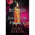 Bound to the Shadow Prince