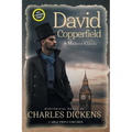 David Copperfield (Annotated, LARGE PRINT)