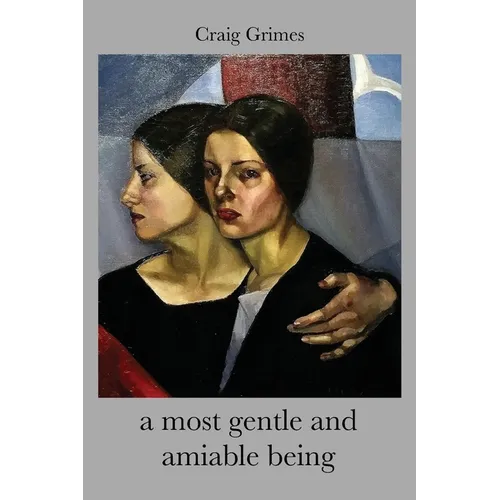 A most gentle and amiable being
