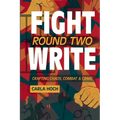 Fight Write, Round Two