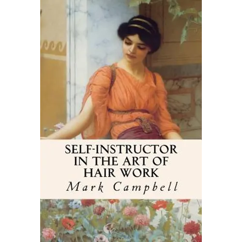 Self-Instructor in the Art of Hair Work