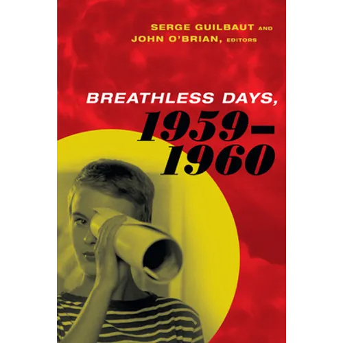 Breathless Days, 1959-1960