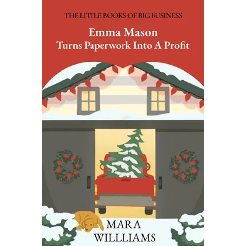 Emma Mason Turns Paperwork Into A Profit