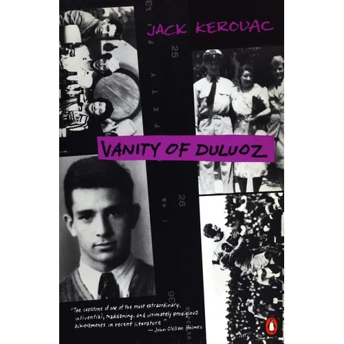 Vanity of Duluoz: An Adventurous Education, 1935-46