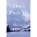 Don't Push Me