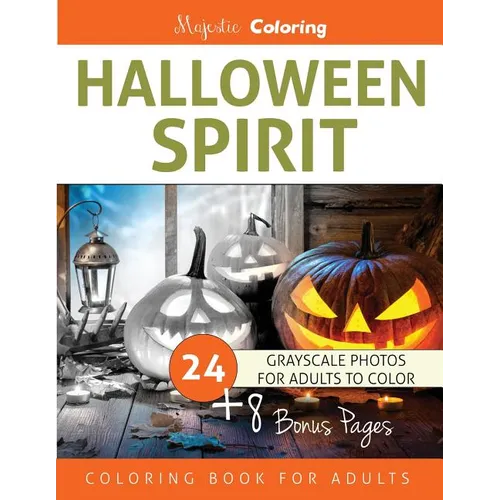 Halloween Spirit: Grayscale Coloring Book for Adults