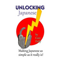 Unlocking Japanese: Making Japanese as simple as it really is
