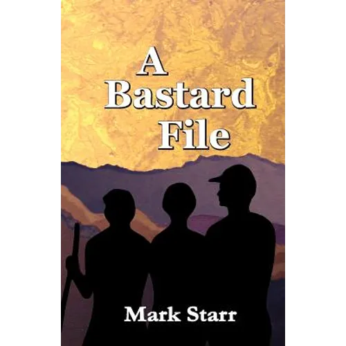 A Bastard File