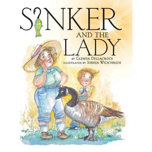 Sinker and The Lady