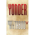 What I Do Is Taboo V