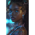Hypnotized By A Virgin Princess: A Wealthy Man's Love Story