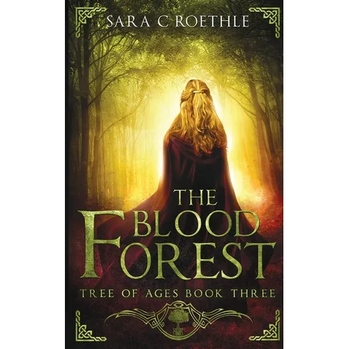 The Blood Forest