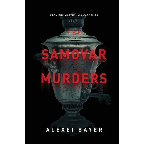 The Samovar Murders
