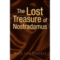 The Lost Treasure of Nostradamus