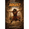 What Is the Book of Judges?