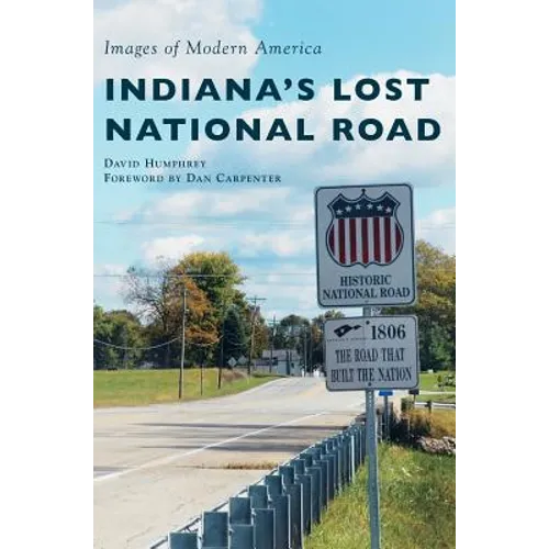 Indiana's Lost National Road