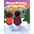 Whose Birthday Is It Anyway?